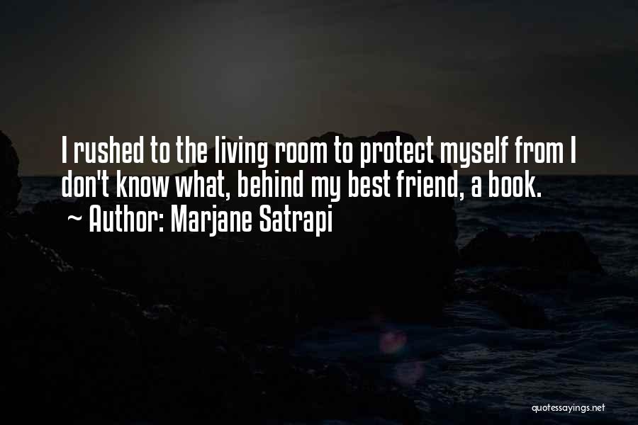 Book My Best Friend Quotes By Marjane Satrapi