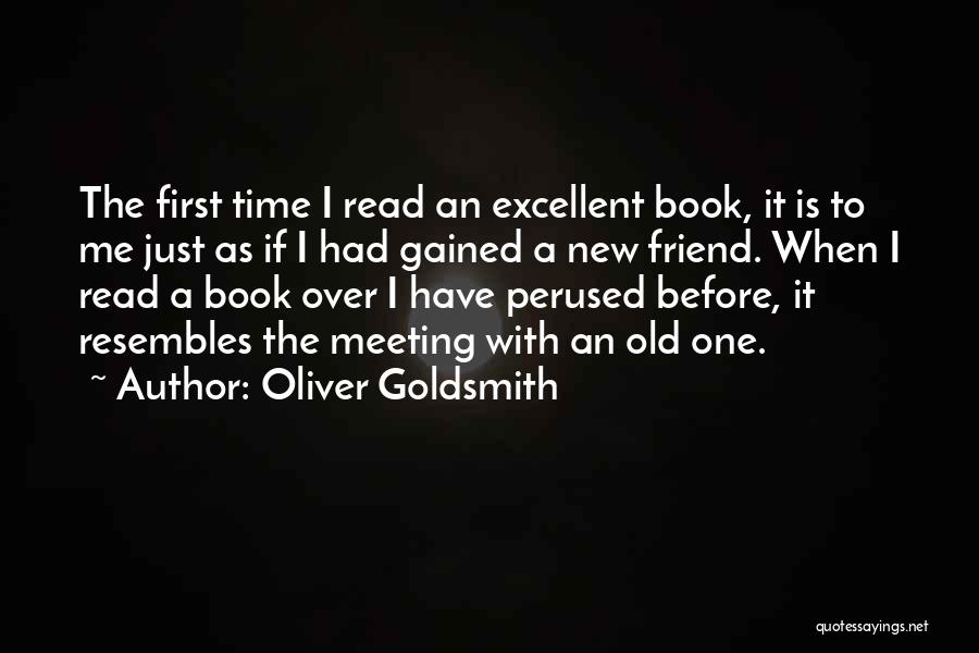 Book My Best Friend Quotes By Oliver Goldsmith