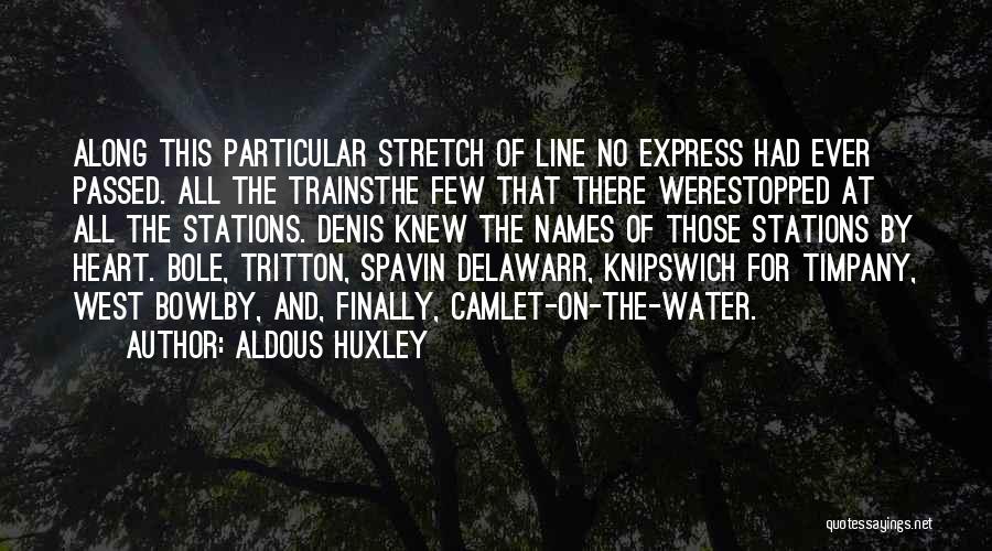 Book Names Quotes By Aldous Huxley