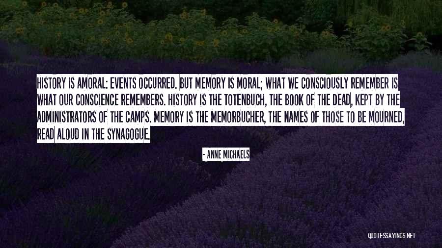 Book Names Quotes By Anne Michaels