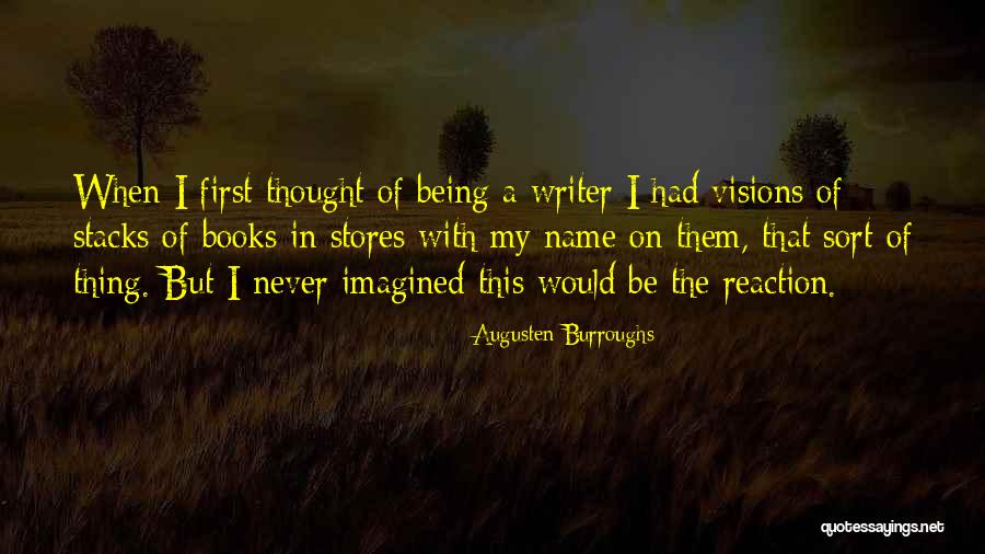 Book Names Quotes By Augusten Burroughs