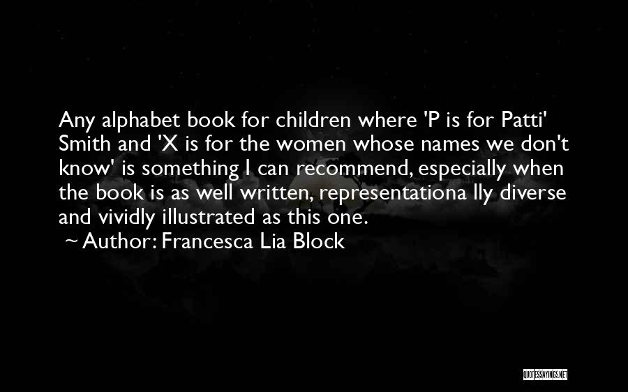 Book Names Quotes By Francesca Lia Block