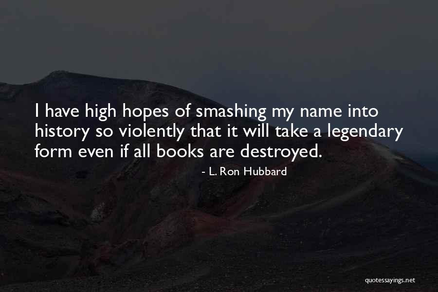 Book Names Quotes By L. Ron Hubbard