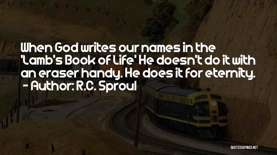 Book Names Quotes By R.C. Sproul