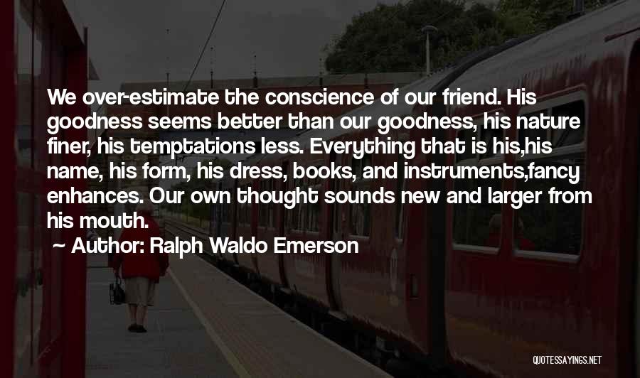 Book Names Quotes By Ralph Waldo Emerson