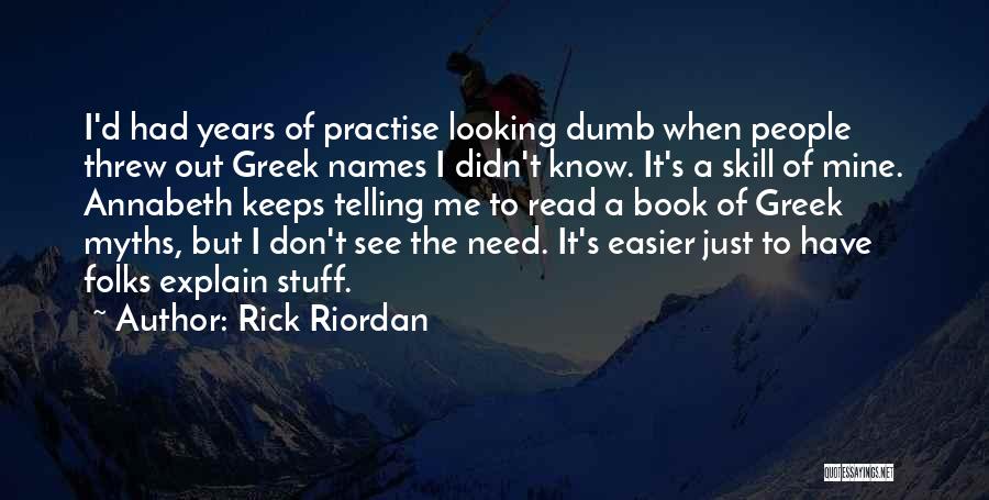 Book Names Quotes By Rick Riordan