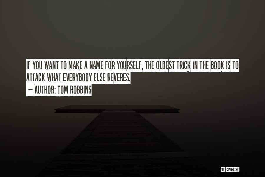 Book Names Quotes By Tom Robbins