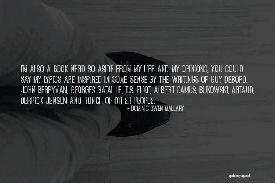 Book Nerd Quotes By Dominic Owen Mallary