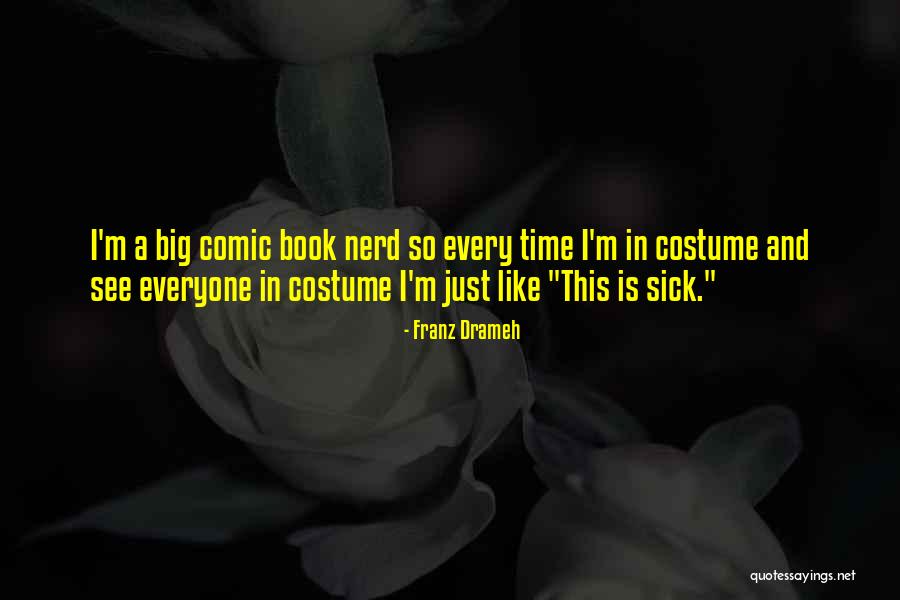 Book Nerd Quotes By Franz Drameh Book Nerd Quotes By Franz Drameh