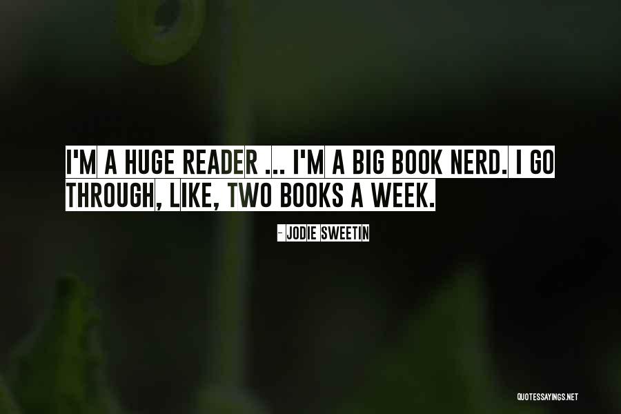 Book Nerd Quotes By Jodie Sweetin Book Nerd Quotes By Jodie Sweetin
