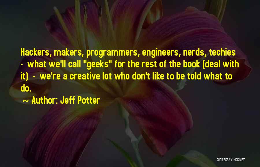 Book Nerds Quotes By Jeff Potter