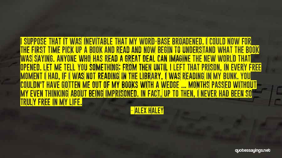 Book New World Quotes By Alex Haley Book New World Quotes By Alex Haley