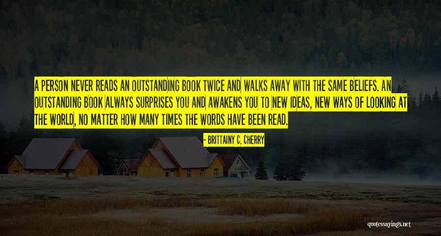 Book New World Quotes By Brittainy C. Cherry Book New World Quotes By Brittainy C. Cherry