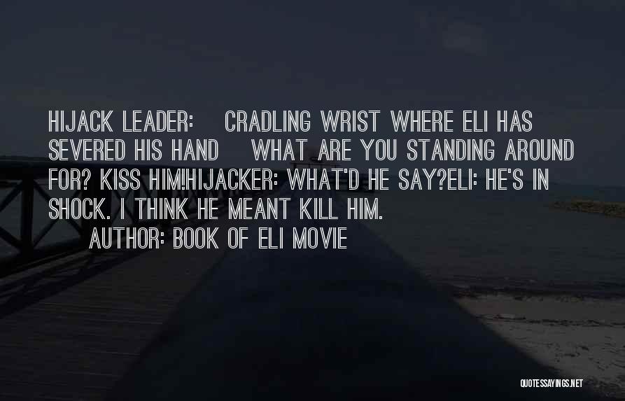 Book Of Eli Movie Quotes 1717027