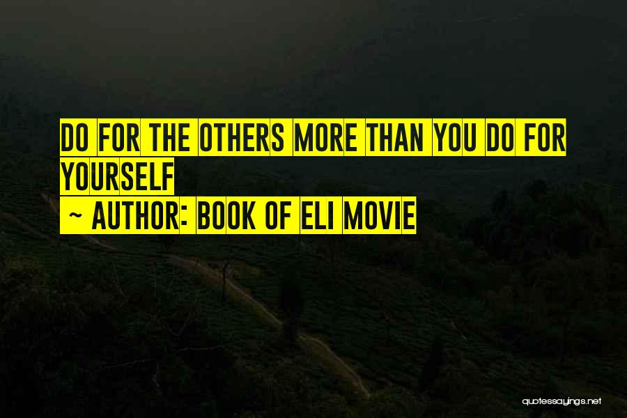 Book Of Eli Movie Quotes 761620
