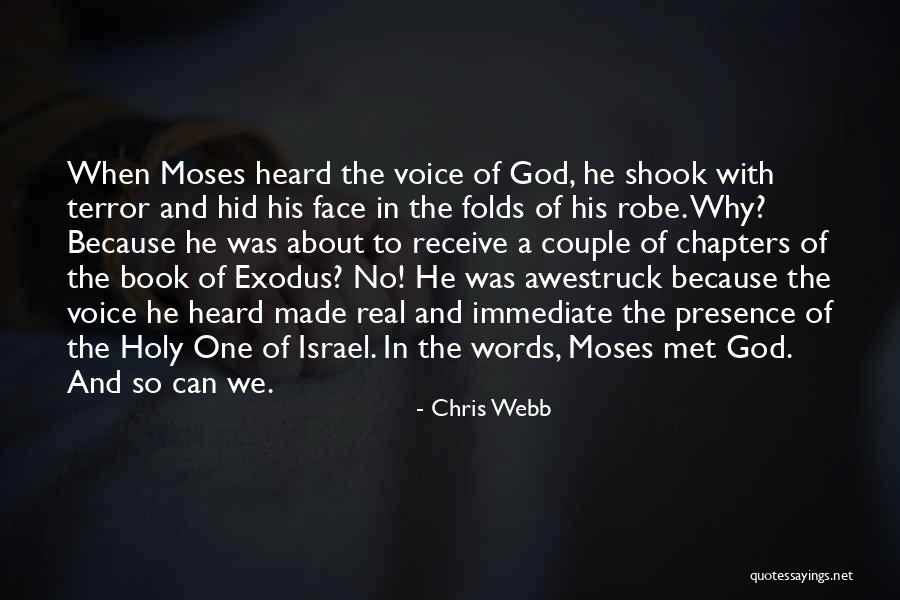 Book Of Exodus Quotes By Chris Webb Book Of Exodus Quotes By Chris Webb