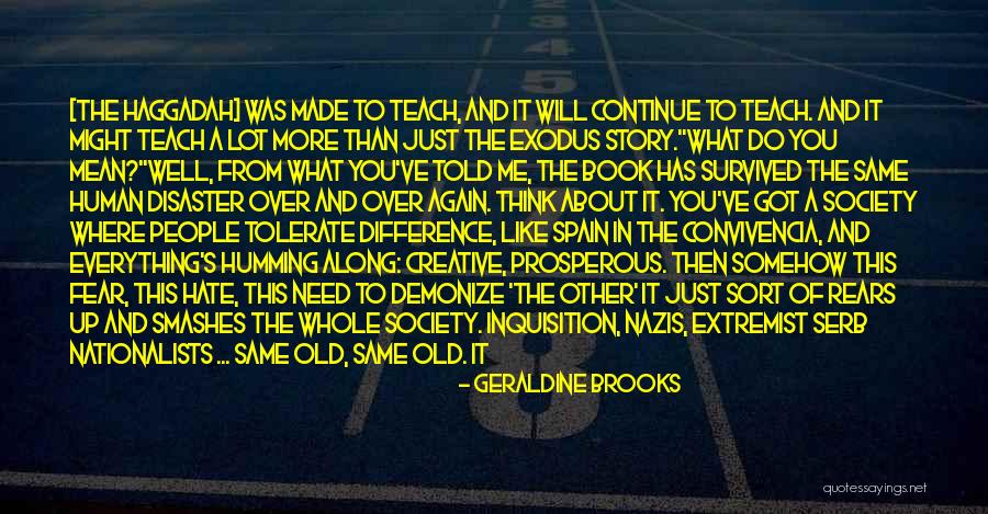 Book Of Exodus Quotes By Geraldine Brooks Book Of Exodus Quotes By Geraldine Brooks