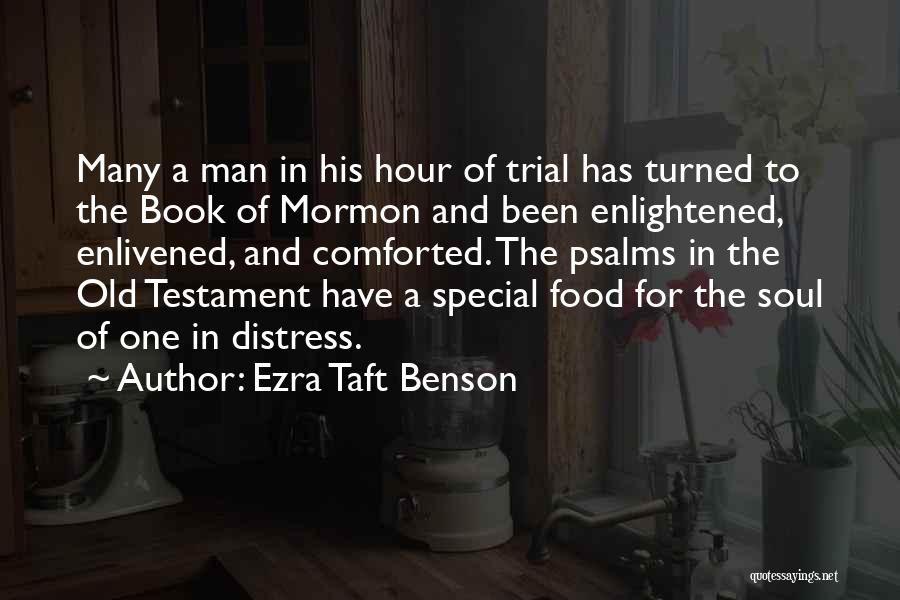 Book Of Ezra Quotes By Ezra Taft Benson