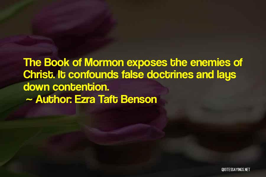 Book Of Ezra Quotes By Ezra Taft Benson