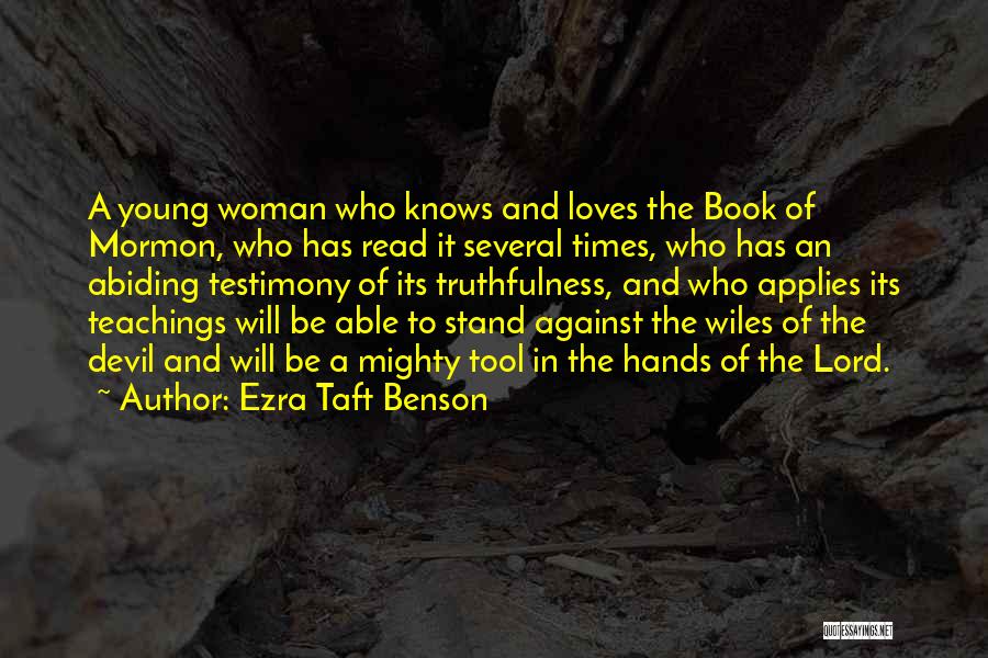 Book Of Ezra Quotes By Ezra Taft Benson