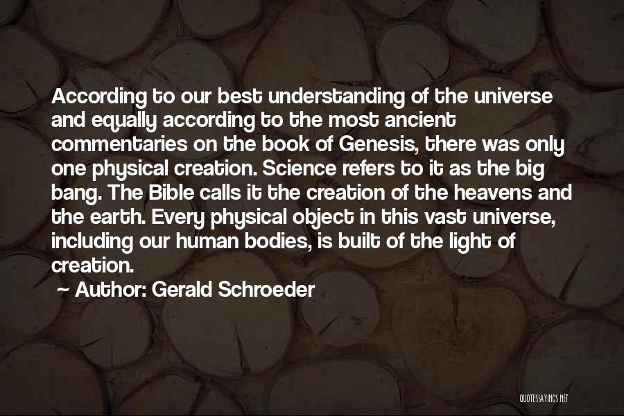 Book Of Genesis Creation Quotes By Gerald Schroeder