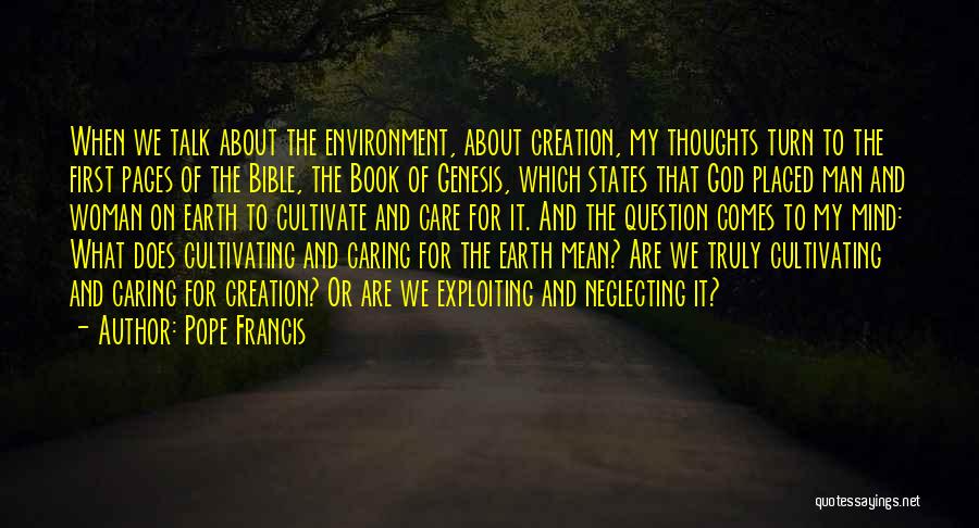 Book Of Genesis Creation Quotes By Pope Francis