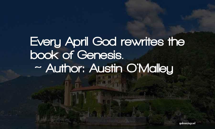 Book Of Genesis Quotes By Austin O'Malley