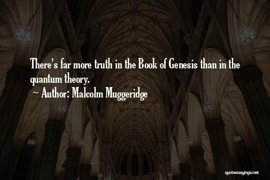 Book Of Genesis Quotes By Malcolm Muggeridge