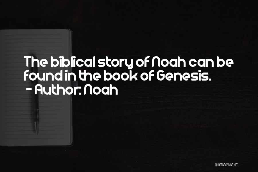 Book Of Genesis Quotes By Noah