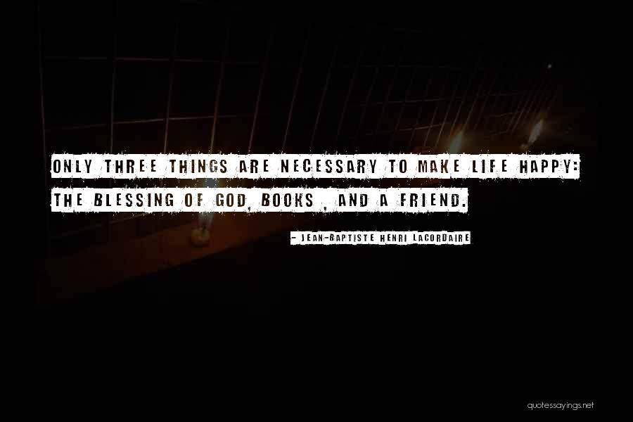 Book Of God Quotes By Jean-Baptiste Henri Lacordaire Book Of God Quotes By Jean-Baptiste Henri Lacordaire