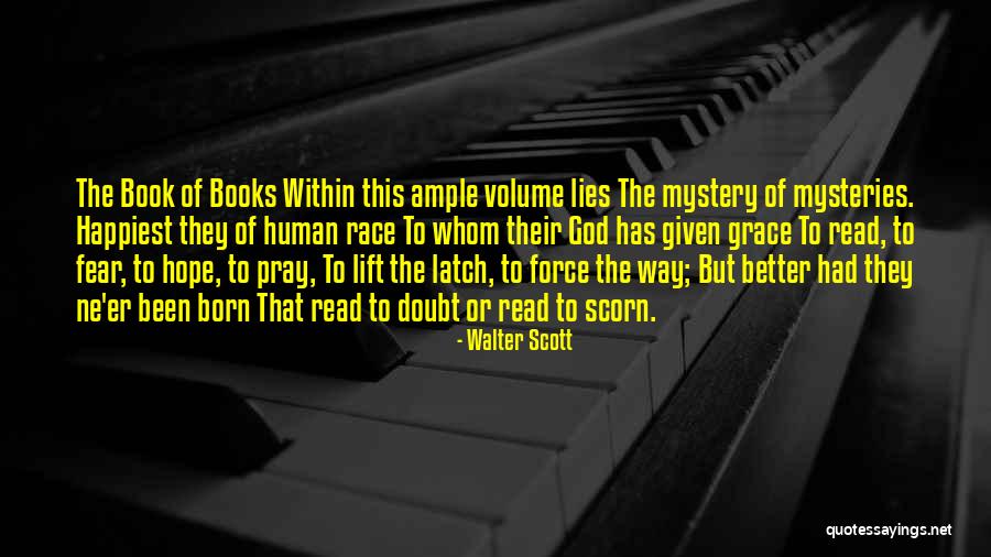 Book Of God Quotes By Walter Scott Book Of God Quotes By Walter Scott