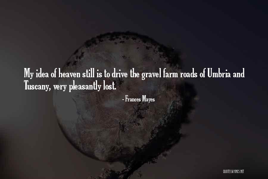 Book Of Hygge Quotes By Frances Mayes Book Of Hygge Quotes By Frances Mayes