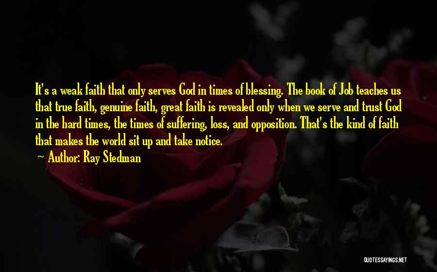 Book Of Job Faith Quotes By Ray Stedman