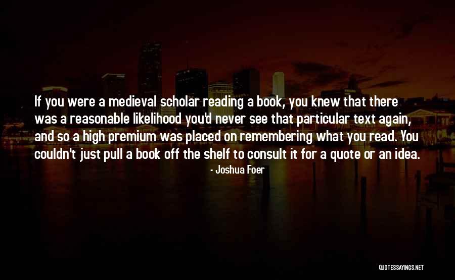 Book Of Joshua Quotes By Joshua Foer Book Of Joshua Quotes By Joshua Foer