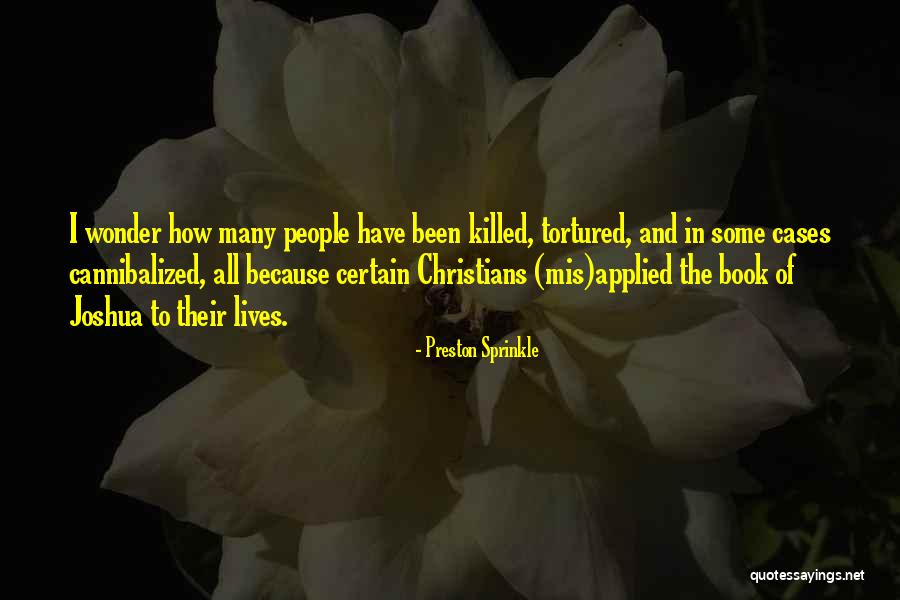 Book Of Joshua Quotes By Preston Sprinkle Book Of Joshua Quotes By Preston Sprinkle
