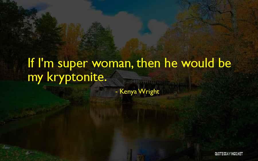 Book Of Merlyn Quotes By Kenya Wright Book Of Merlyn Quotes By Kenya Wright