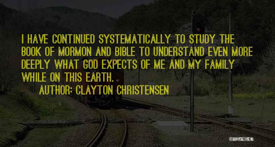 Book Of Mormon Quotes By Clayton Christensen