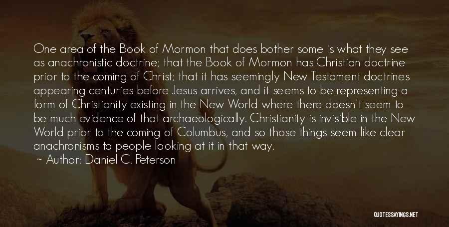 Book Of Mormon Quotes By Daniel C. Peterson
