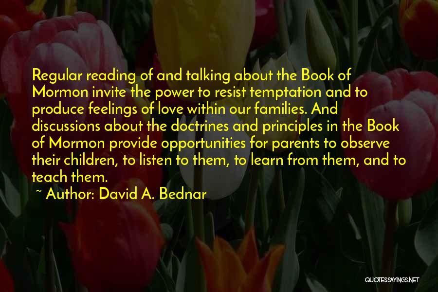 Book Of Mormon Quotes By David A. Bednar