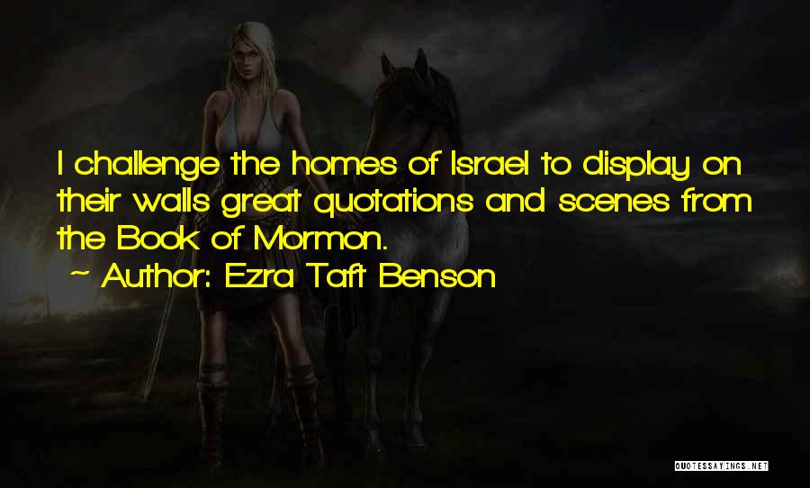 Book Of Mormon Quotes By Ezra Taft Benson Book Of Mormon Quotes By Ezra Taft Benson