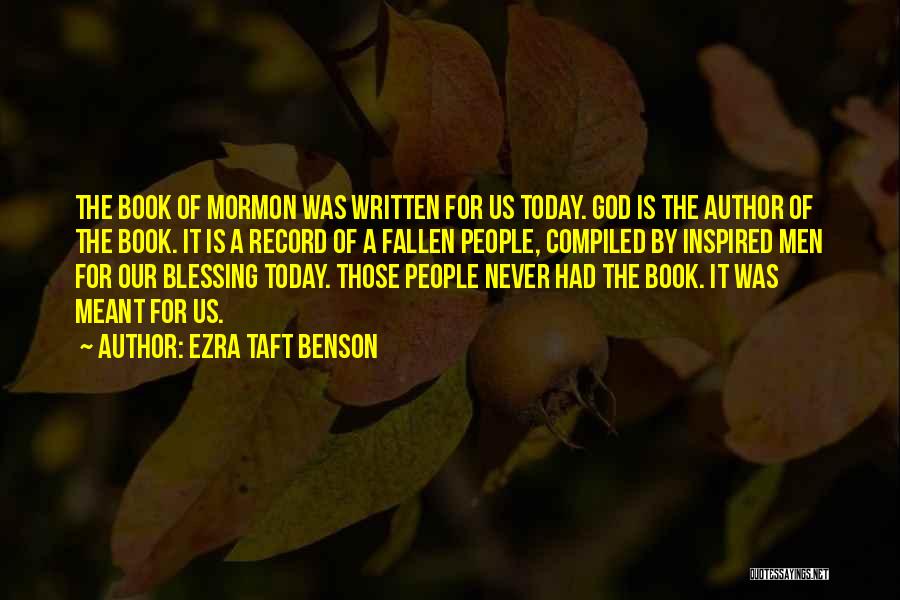 Book Of Mormon Quotes By Ezra Taft Benson