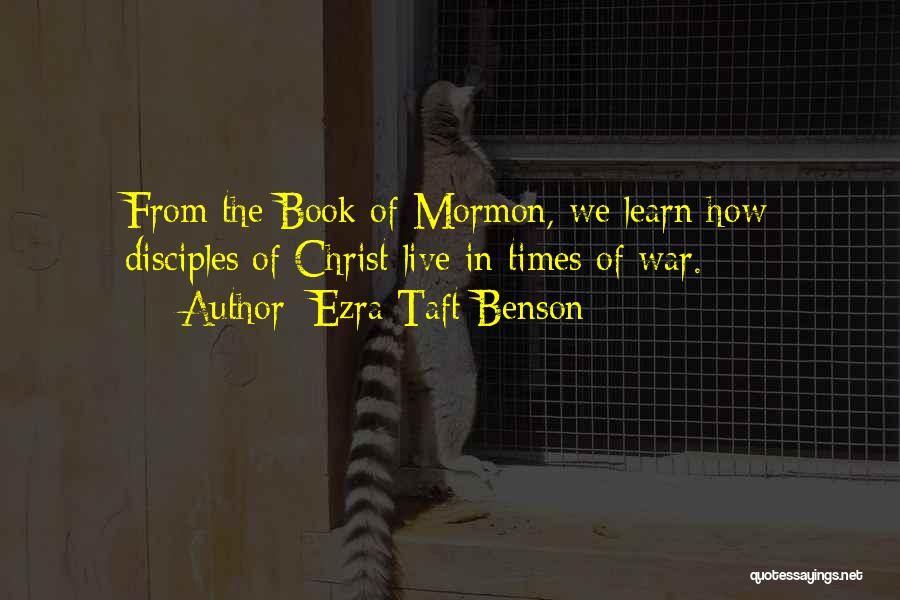 Book Of Mormon Quotes By Ezra Taft Benson