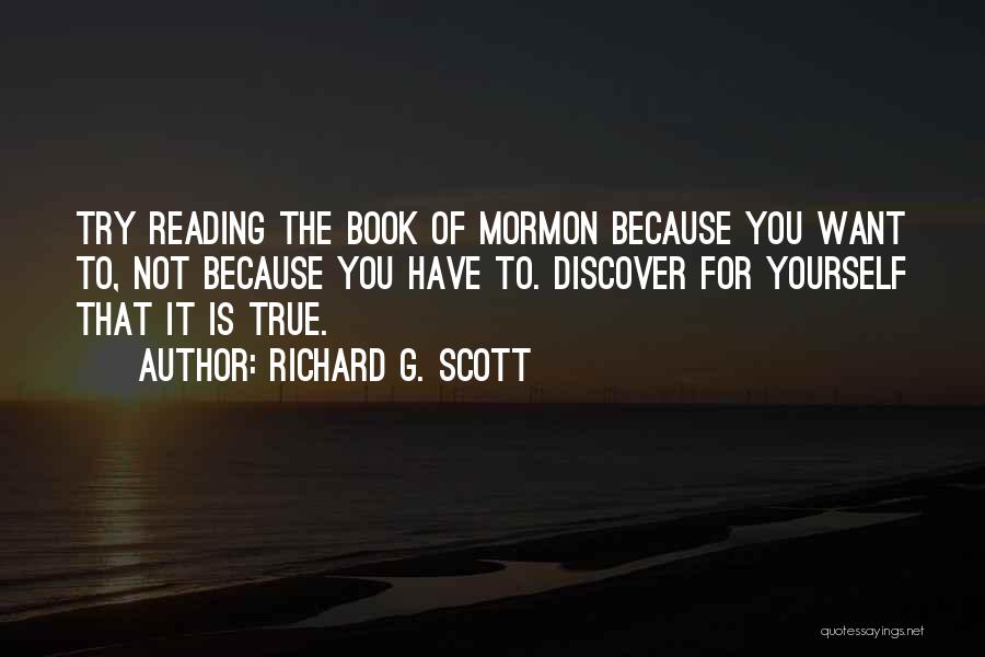 Book Of Mormon Quotes By Richard G. Scott
