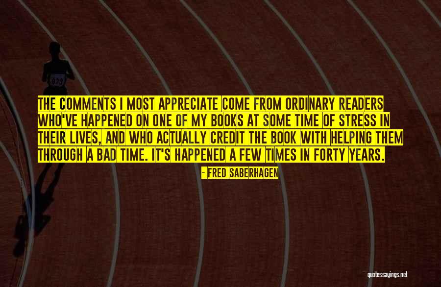 Book Of My Lives Quotes By Fred Saberhagen Book Of My Lives Quotes By Fred Saberhagen