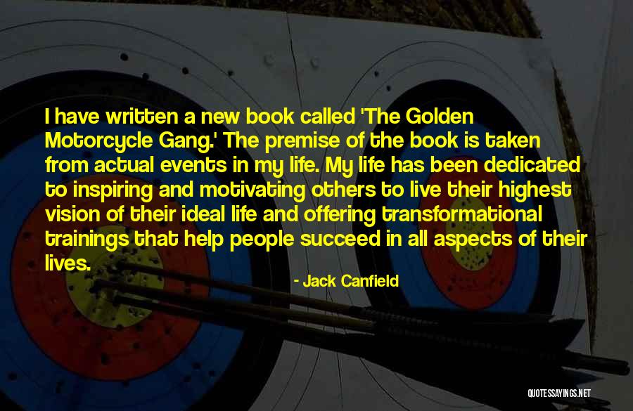 Book Of My Lives Quotes By Jack Canfield Book Of My Lives Quotes By Jack Canfield