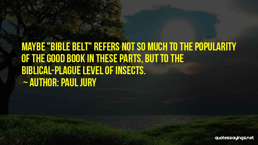 Book Of Paul Bible Quotes By Paul Jury