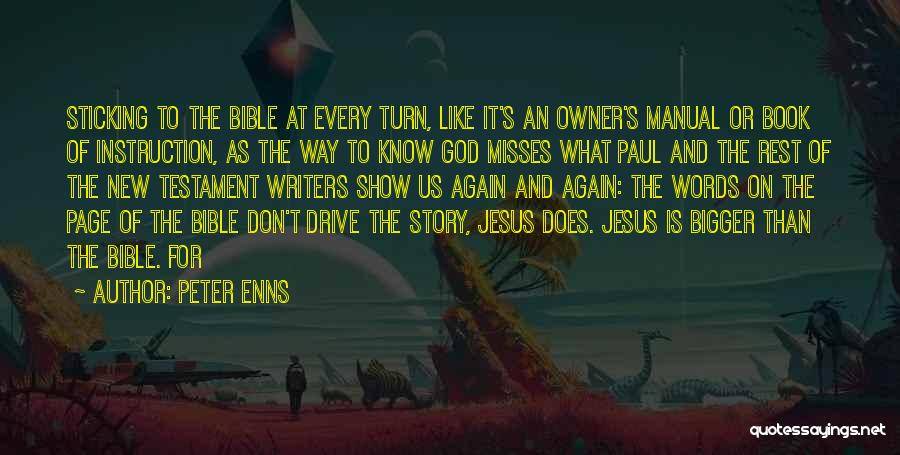 Book Of Paul Bible Quotes By Peter Enns