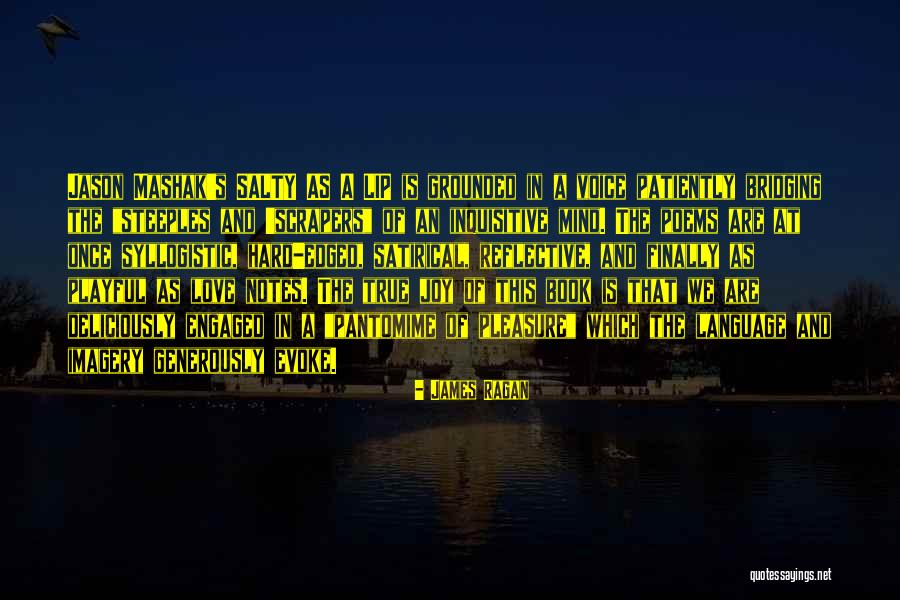 Book Of Poetry Quotes By James Ragan Book Of Poetry Quotes By James Ragan