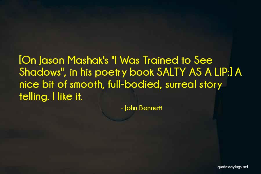 Book Of Poetry Quotes By John Bennett Book Of Poetry Quotes By John Bennett