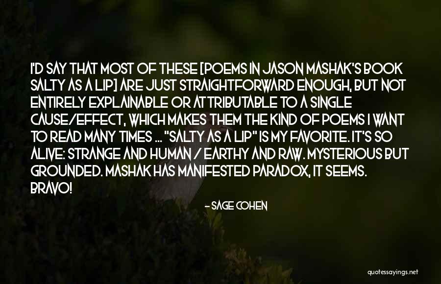 Book Of Poetry Quotes By Sage Cohen Book Of Poetry Quotes By Sage Cohen